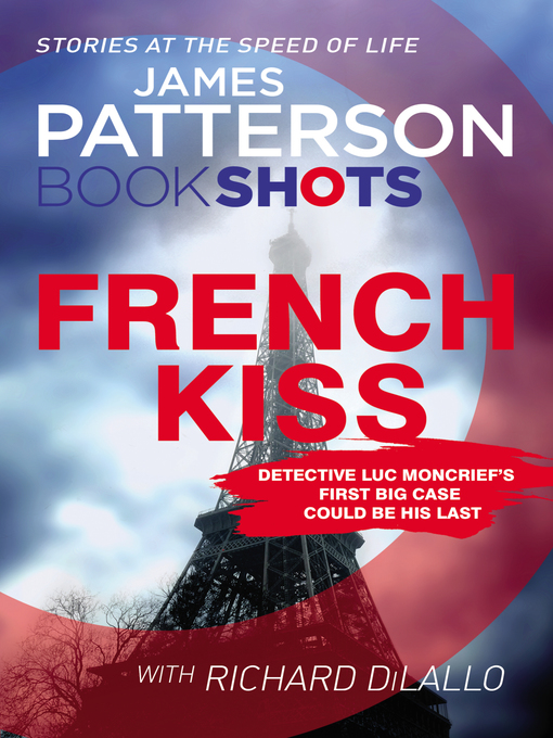 Title details for The French Kiss by James Patterson - Wait list